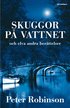 Skuggor p� vattnet : och elva andra ber�ttelser