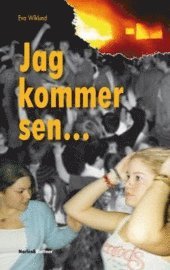 Jag kommer sen... (inbunden)