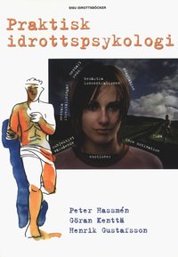 Praktisk idrottspsykologi (h�ftad)
