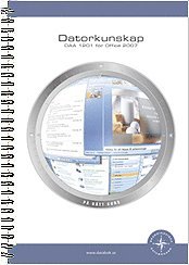 Datorkunskap DAA1201 f�r Office 2007