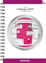 InDesign CS4 : forts�ttningskurs