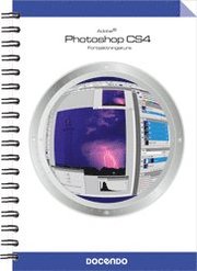 Photoshop CS4 : forts�ttningskurs