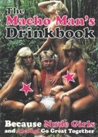 MacHo Man's Drinkbook (h�ftad)