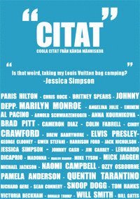 "Citat" : coola citat fr�n k�nda m�nniskor (h�ftad)