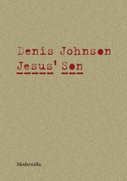 Jesus Son - Modernista Pulp (h�ftad)