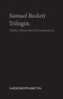 Trilogin. Molloy ; Malone d�r ; Den on�mnbare