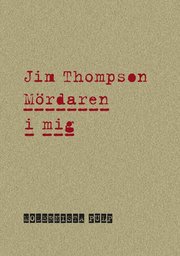 M�rdaren i mig - Modernista Pulp (h�ftad)