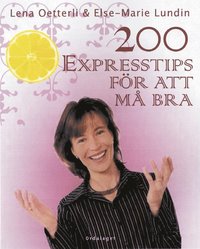 200 expresstips f�r att m� bra (inbunden)