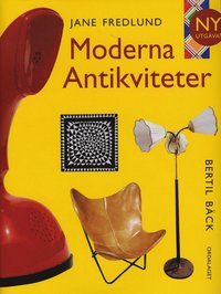 Moderna antikviteter (inbunden)