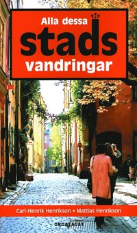 Alla dessa stadsvandringar (h�ftad)