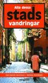 Alla dessa stadsvandringar