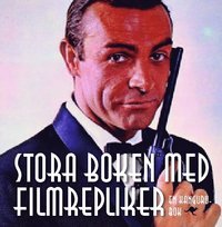 Stora boken med filmrepliker (inbunden)