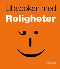 Lilla boken med roligheter (h�ftad)