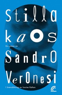Stilla kaos (inbunden)