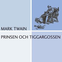 Prinsen och tiggargossen (ljudbok)