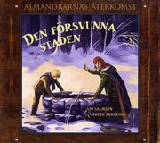 Den f�rsvunna staden (ljudbok)