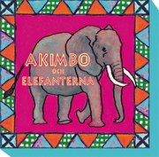 Akimbo och elefanterna (ljudbok)