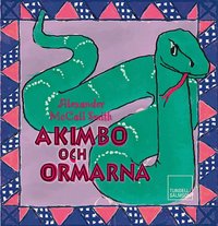 Akimbo och ormarna (ljudbok)