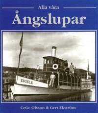 Alla v�ra �ngslupar (inbunden)