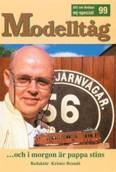 Modellt�g 99, Och i Morgon �r Pappa Stins (h�ftad)