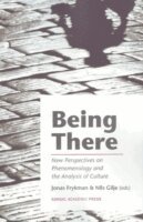 Being there (h�ftad)