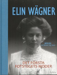 Elin W�gner : det f�rsta fotstegets moder (pocket)