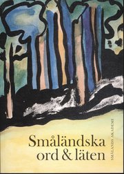 Sm�l�ndska ord & l�ten (h�ftad)