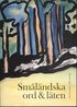 Sm�l�ndska ord & l�ten