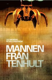 Mannen fr�n Tenhult (inbunden)