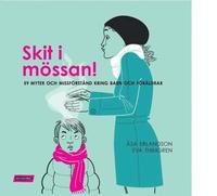 Skit i mössan