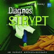 Diagnos: strypt (mp3-bok)