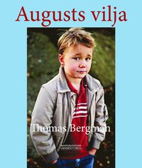 Augusts vilja (inbunden)