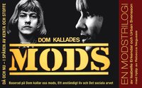 Dom kallades Mods (inbunden)