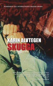 Skugga av Karin Alvtegen