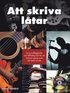 Att skriva l�tar : inkl CD