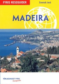 Madeira : reseguide (inbunden)