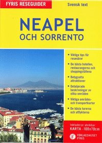 Neapel och Sorrento (med karta) (h�ftad)