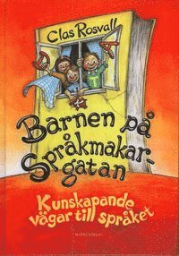 Barnen p� Spr�kmakargatan (inbunden)