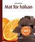 Mat f�r h�lsan