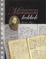 Mormors kokbok - Matilda Edgrens handskrivna recept ()