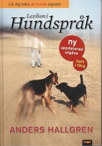 Lexikon i hundspr�k : l�r dig tolka din hunds signaler (kartonnage)