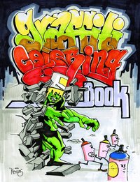 Graffiti Coloring Book (h�ftad)