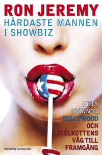 Ron Jeremy H�rdaste mannen i showbiz (h�ftad)