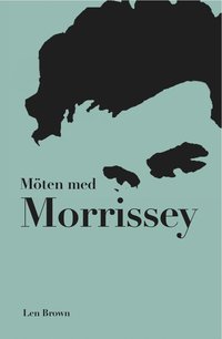 M�ten med Morrissey (h�ftad)