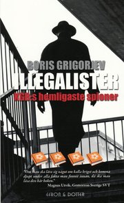 Illegalister : KGB:s hemligaste spioner (pocket)