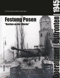 Festung Posen : Bastion an der Wache