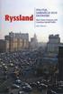 Ryssland : politik, samh�lle och ekonomi