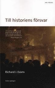Till historiens f�rsvar (pocket)
