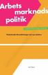 Arbetsmarknadspolitik : f�r�ndrade f�ruts�ttningar och nya akt�rer