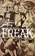 Freak : boken om Freddie Wadling